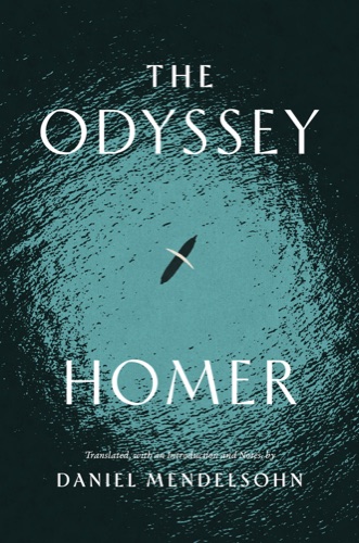 Cover of The Odyssey translated by Daniel Mendelsohn